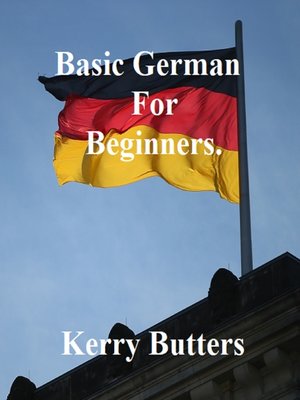 cover image of Basic German For Beginners.